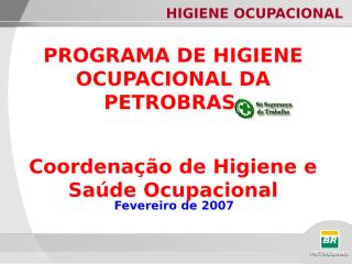 programa de higiene ocupacional - petrobras.ppt