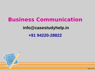 Effective business communication skills are vital to successful co-worker and customer interactions.ppt