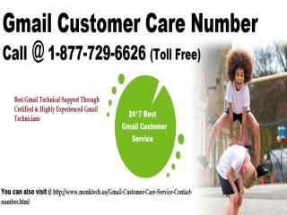1-877-729-6626 Toll Free Gmail Customer Care Number.pptx
